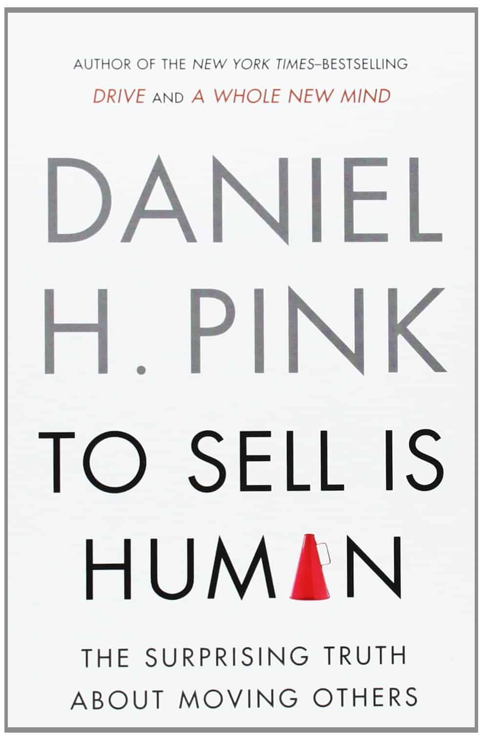 To Sell is Human cover