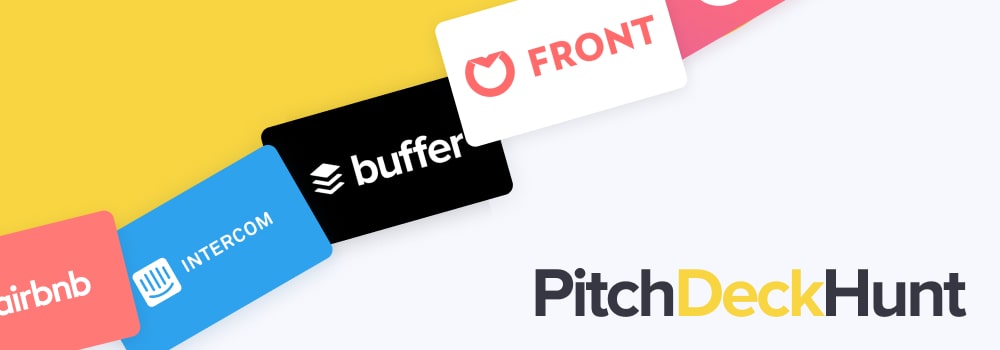 Welcome Pitch Deck Hunt!