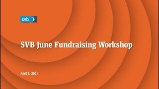 SVB June Fundraising Workshop